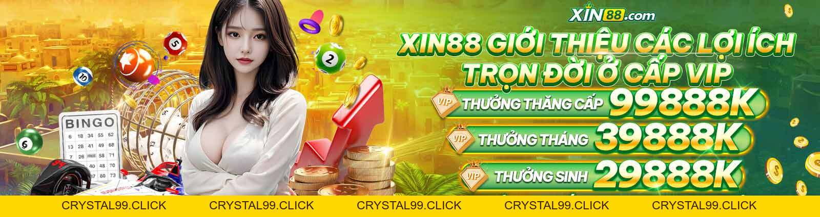 XIN88 | Link Nhà Cái XIN88 Trang Chủ Uy Tín | KM 88K - CRYSTAL99